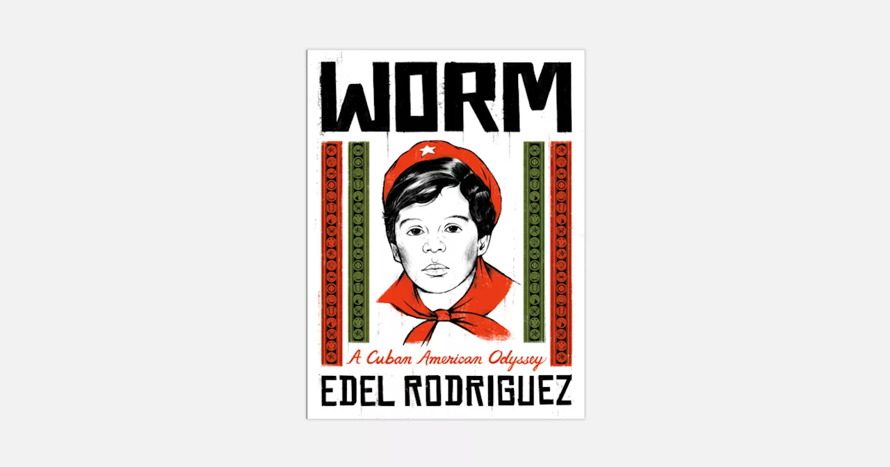 Edel Rodriguez's graphic memoir 'Worm' warns U.S. of authoritarianism