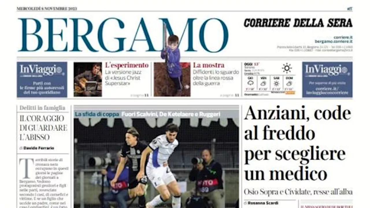 Il Corriere di Bergamo: 'Atalanta, tra assenze pesanti verso lo Sturm Graz'