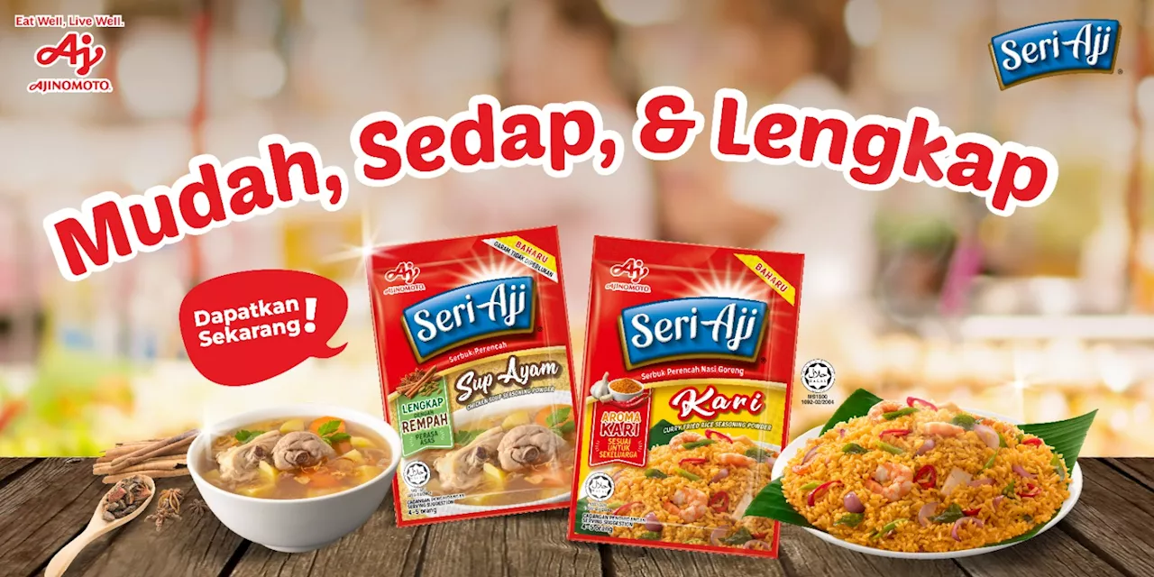 Ajinomoto perkenal dua produk baharu Seri Aji