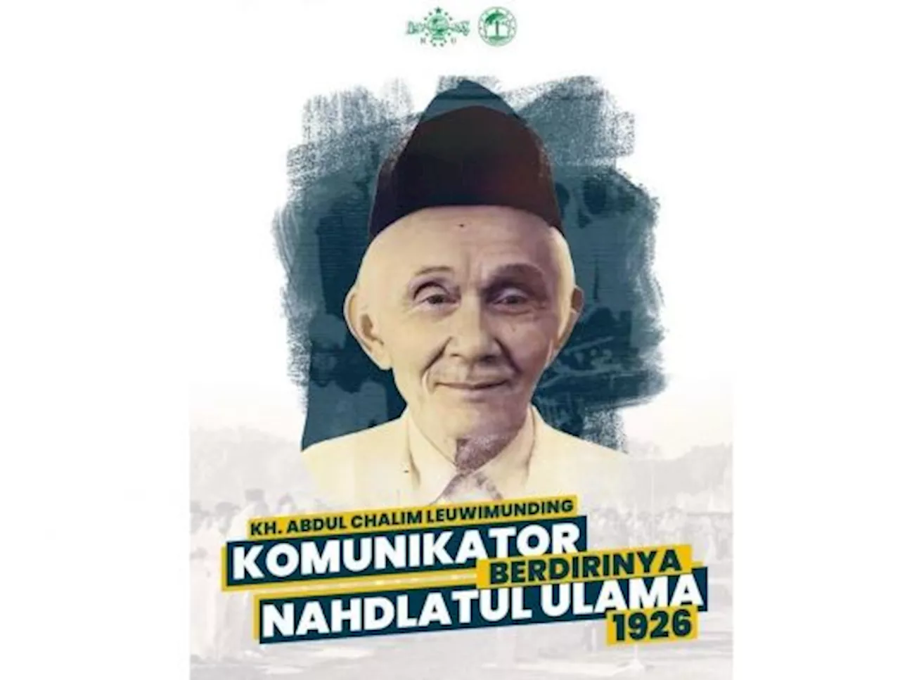 KH Abdul Chalim Tokoh NU Majalengka Ditetapkan Sebagai Pahlawan Nasional