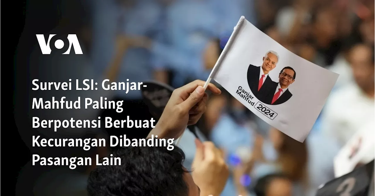 Survei LSI: Ganjar-Mahfud Paling Berpotensi Berbuat Kecurangan Dibanding Pasangan Lain