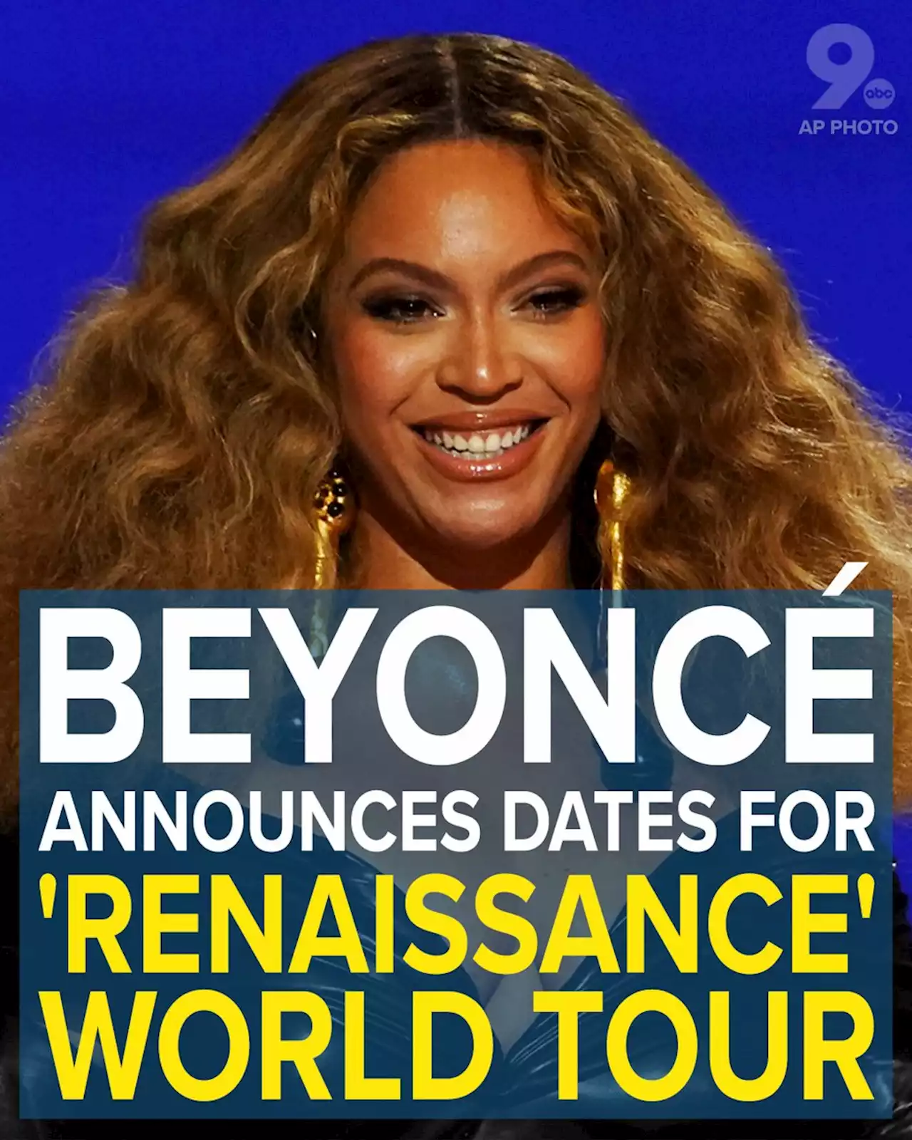 Beyonce announces dates for 'Renaissance' world tour