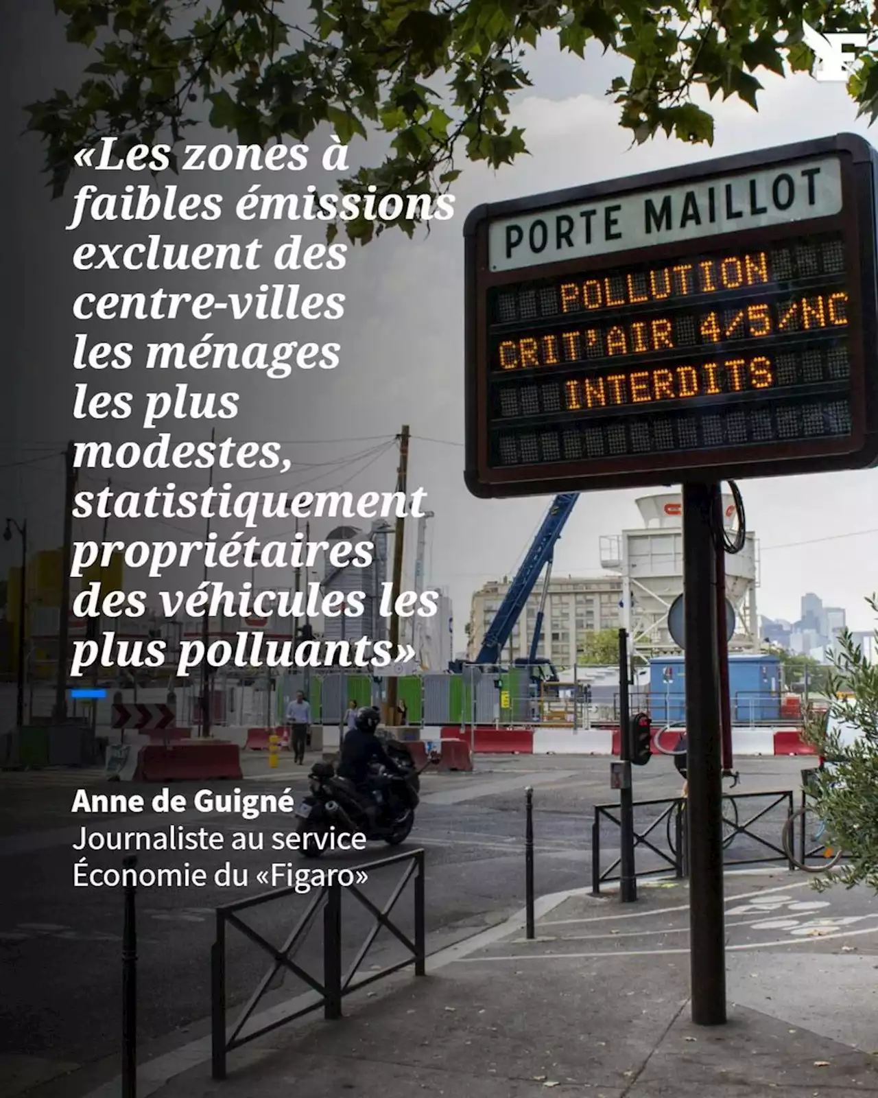 Anne de Guigné: «Les zones à faible émission, un système chaotique et inégalitaire»