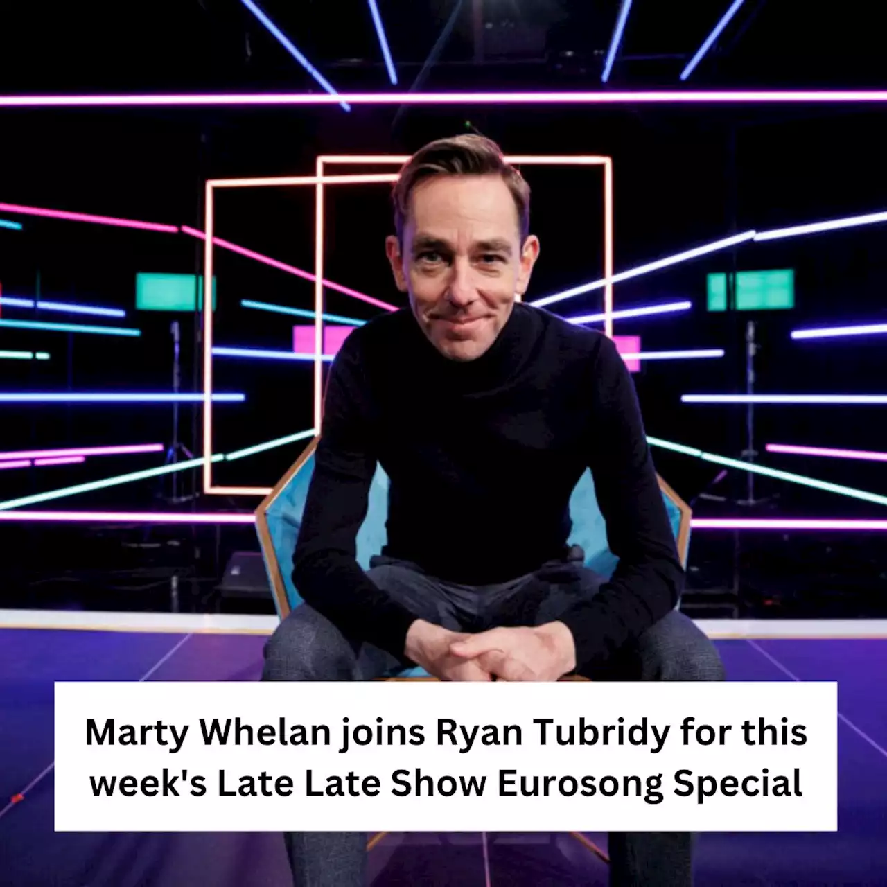 Marty Whelan joins Ryan Tubridy for this week's Late Late Show Eurosong Special