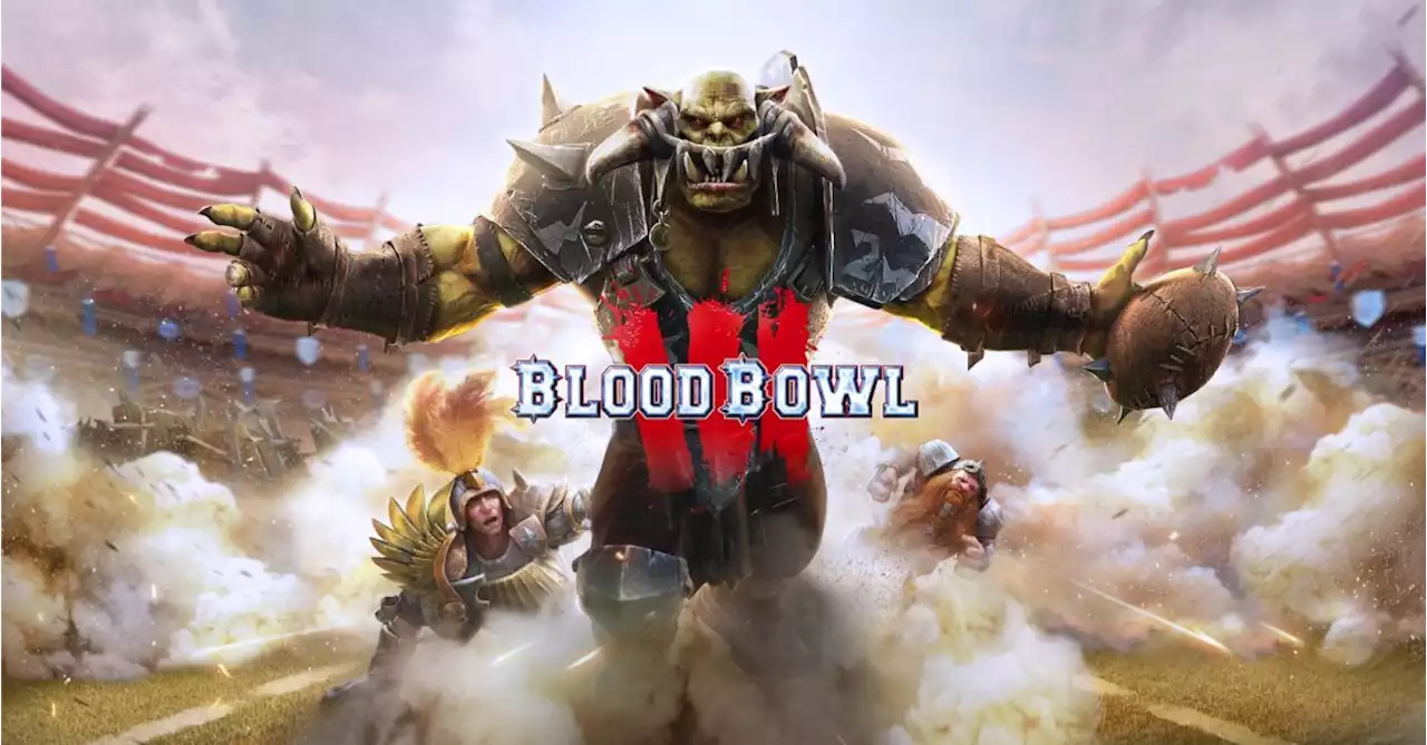 Blood Bowl 3 Releases New Trailer Ahead Of Super Bowl