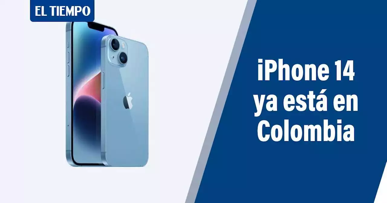 El iPhone 14 ya se puede comprar en Colombia: estos son los detalles