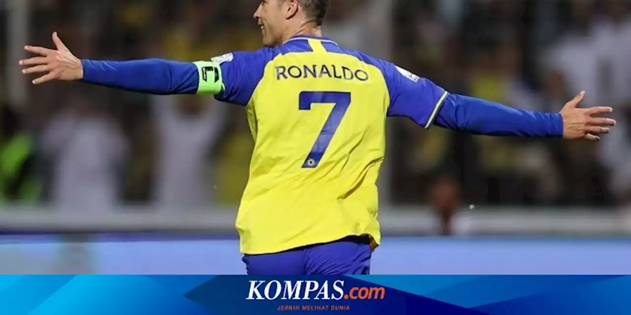 Hasil Al Wehda Vs Al Nassr 0-4: Ronaldo Cetak Quattrick, Tembus Rekor 500 Gol