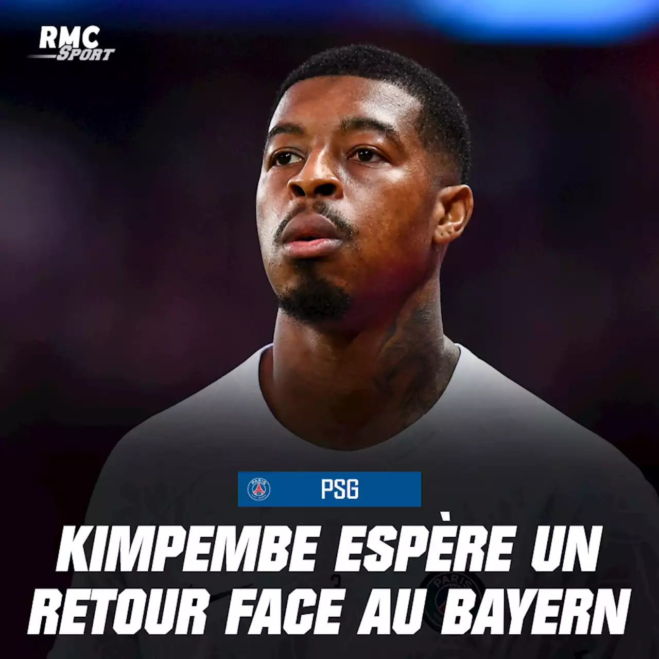 PSG: Kimpembe sera-t-il prêt à temps pour le choc face au Bayern ?