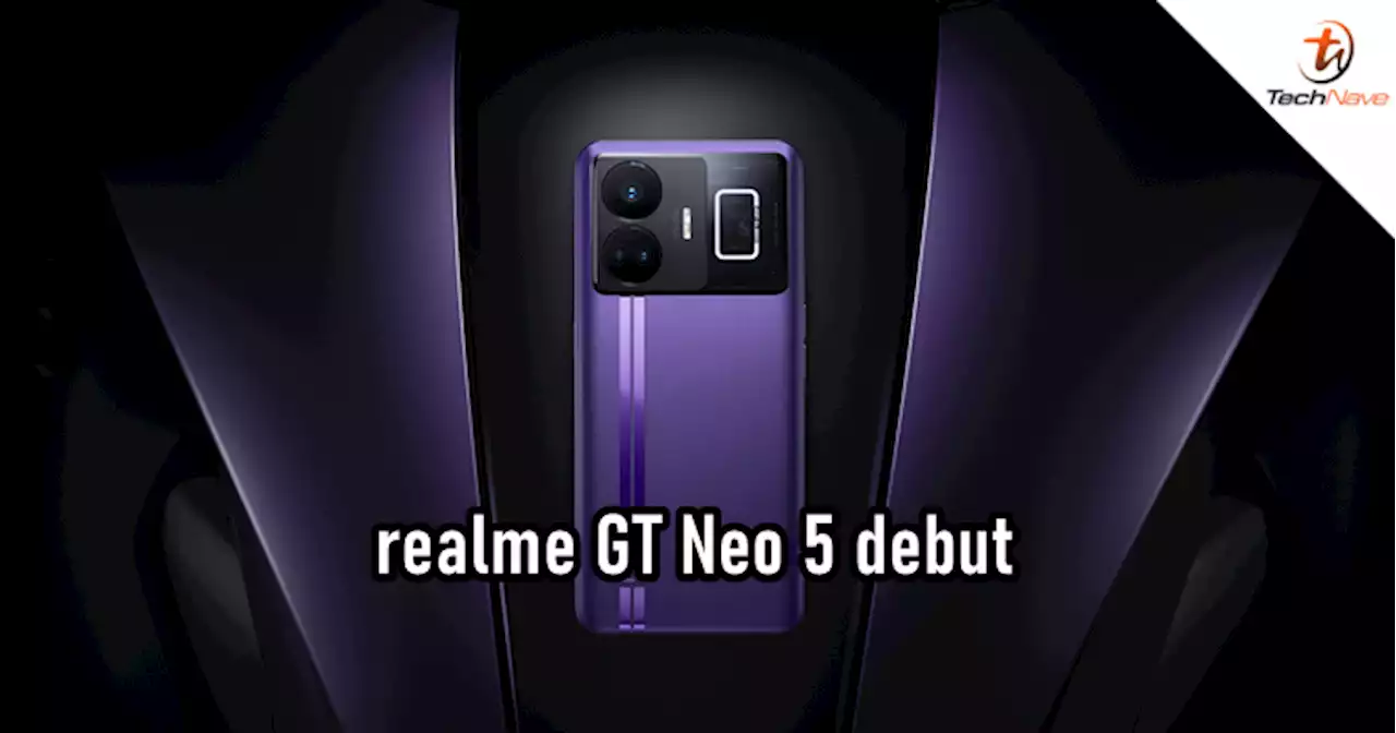 realme GT Neo 5 release - world's first and fastest 240W charging smartphone | TechNave