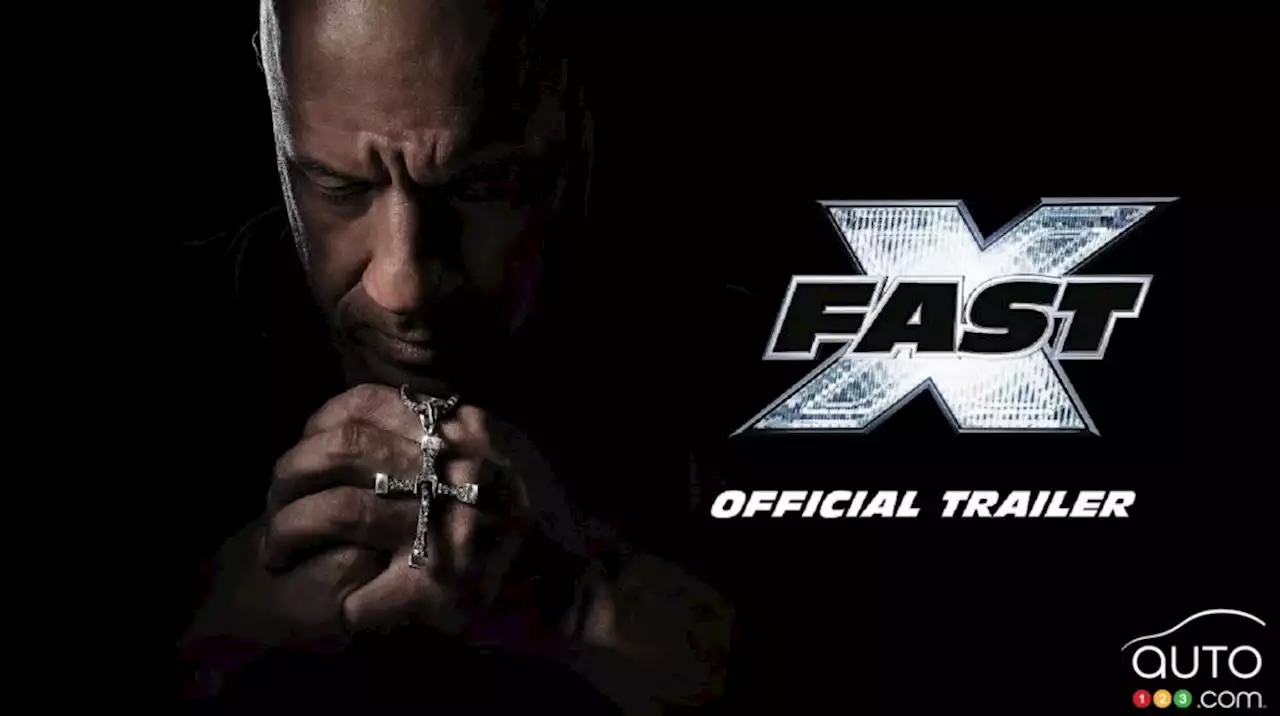 Here is the trailer for the tenth Fast and Furious movie | Car News | Auto123