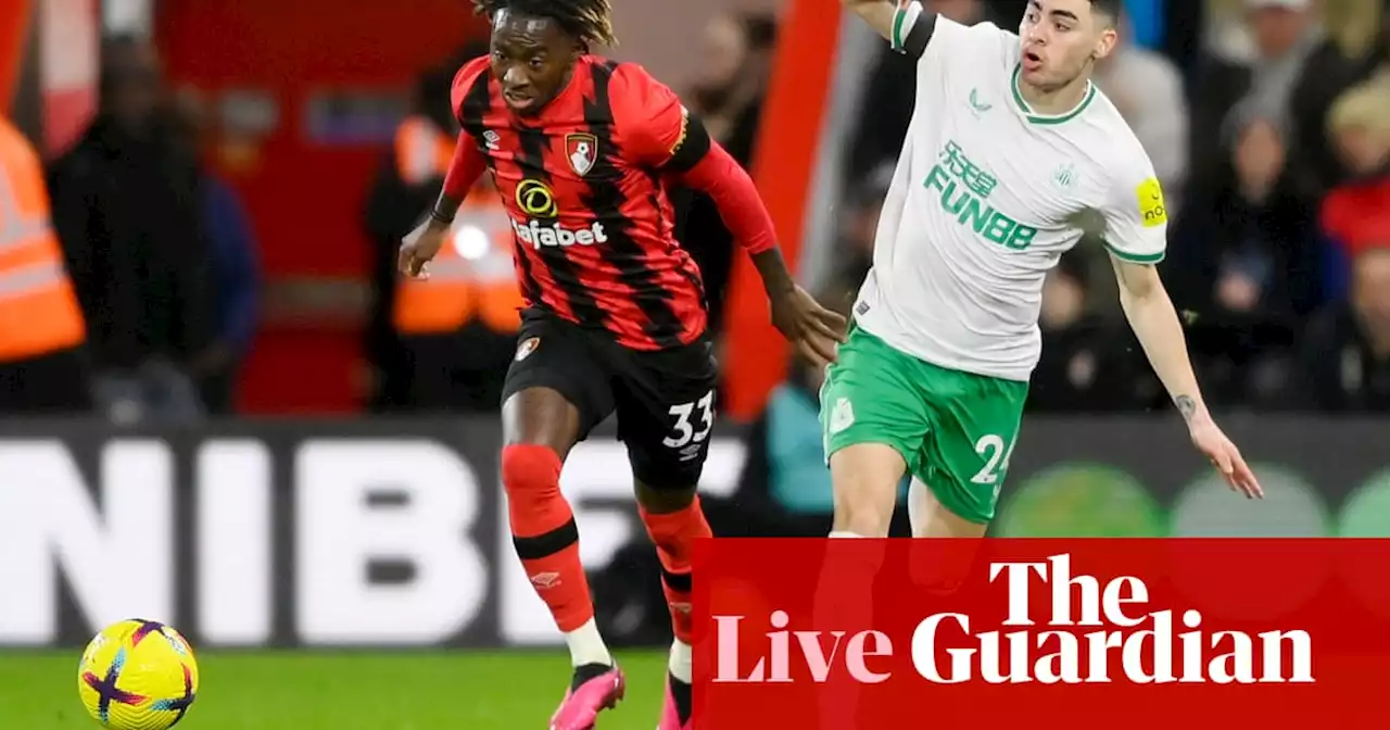 Bournemouth v Newcastle: Premier League – live