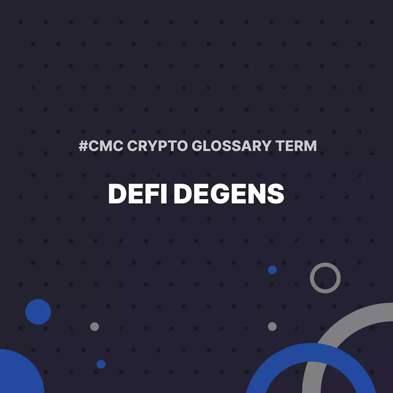 DeFi Degens | CoinMarketCap