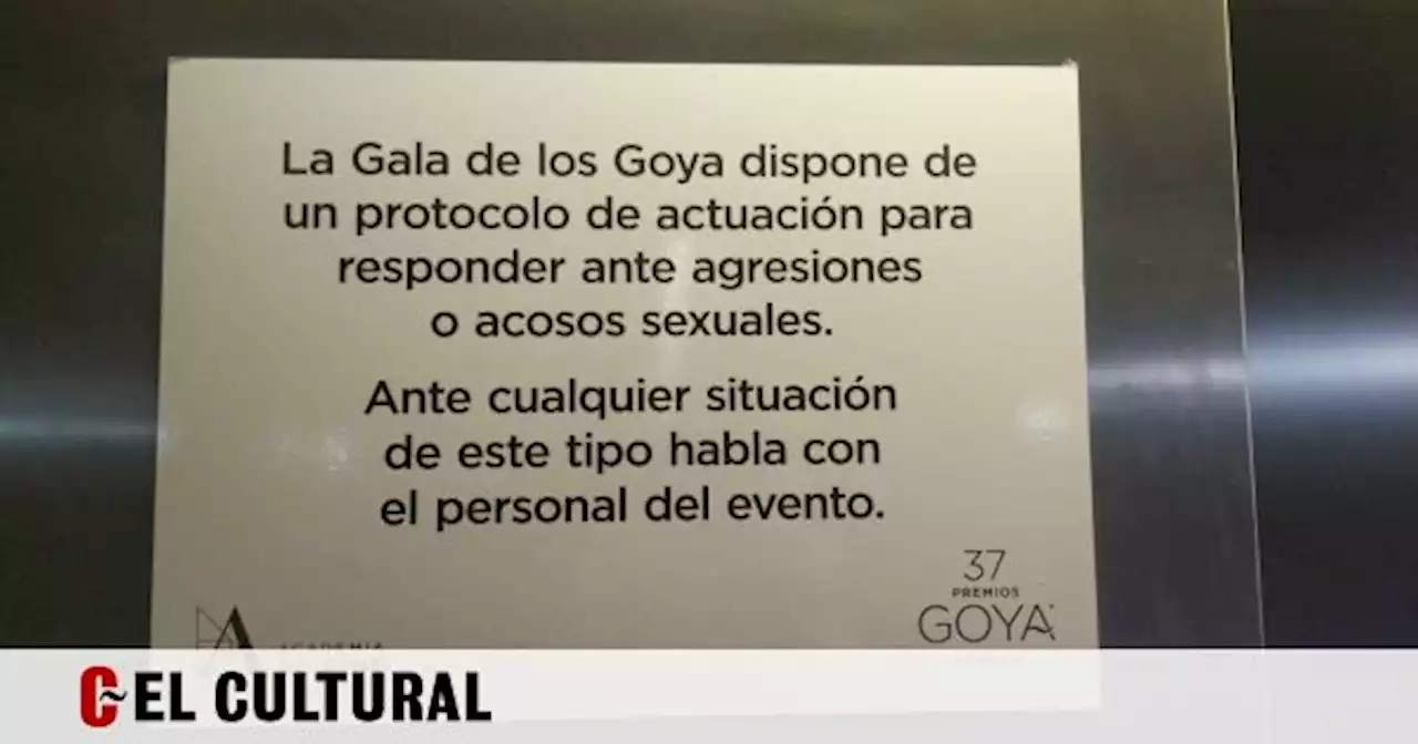 La Academia de Cine coloca carteles en los Premios Goya para prevenir agresiones