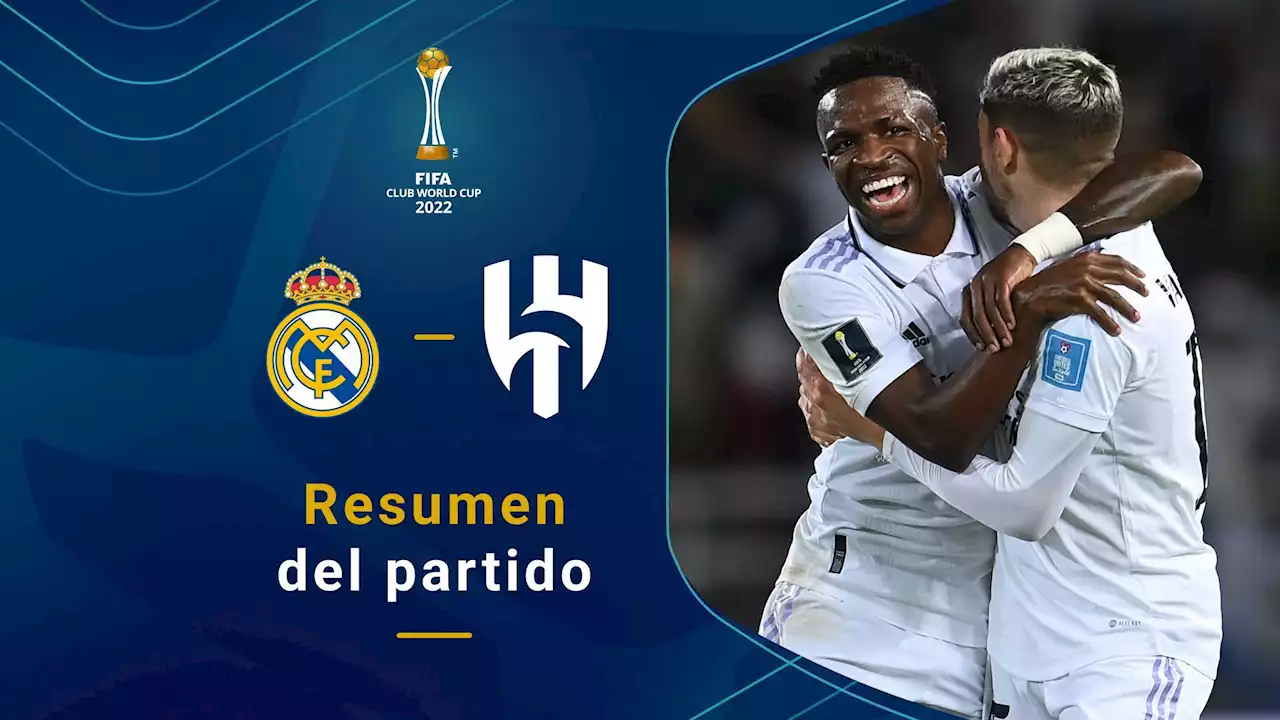 Real Madrid - Al Hilal: resultado y resumen del partido del Mundial de Clubes 2023