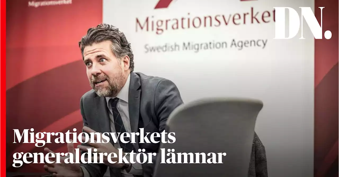 Migrationsverkets generaldirektör lämnar: ”Hade gärna fortsatt”