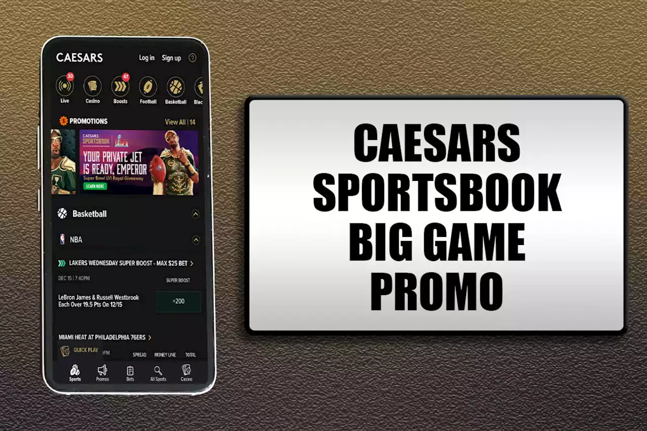 Caesars Sportsbook Super Bowl promo: $1,250 bet on Caesars, $1,500 in Ohio