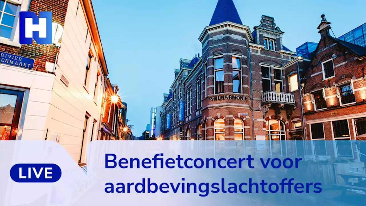 Live🔴 benefietconcert in Philharmonie voor aardbevingsslachtoffers