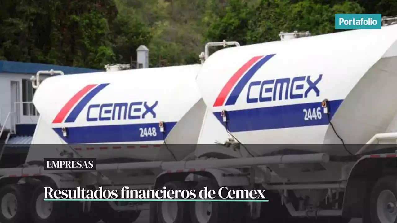 Pese a mayores ventas, costos impactaron las operaciones de Cemex