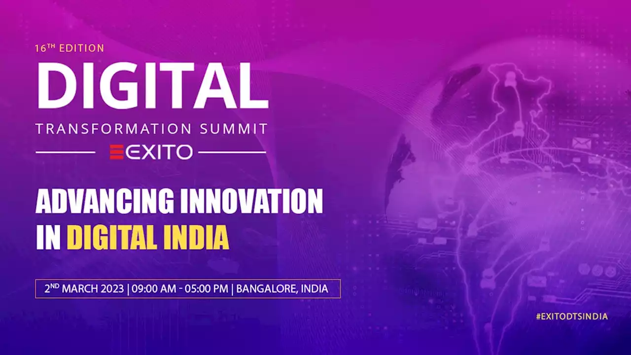 Digital Transformation Summit | Bangalore 2023 | Physical Event