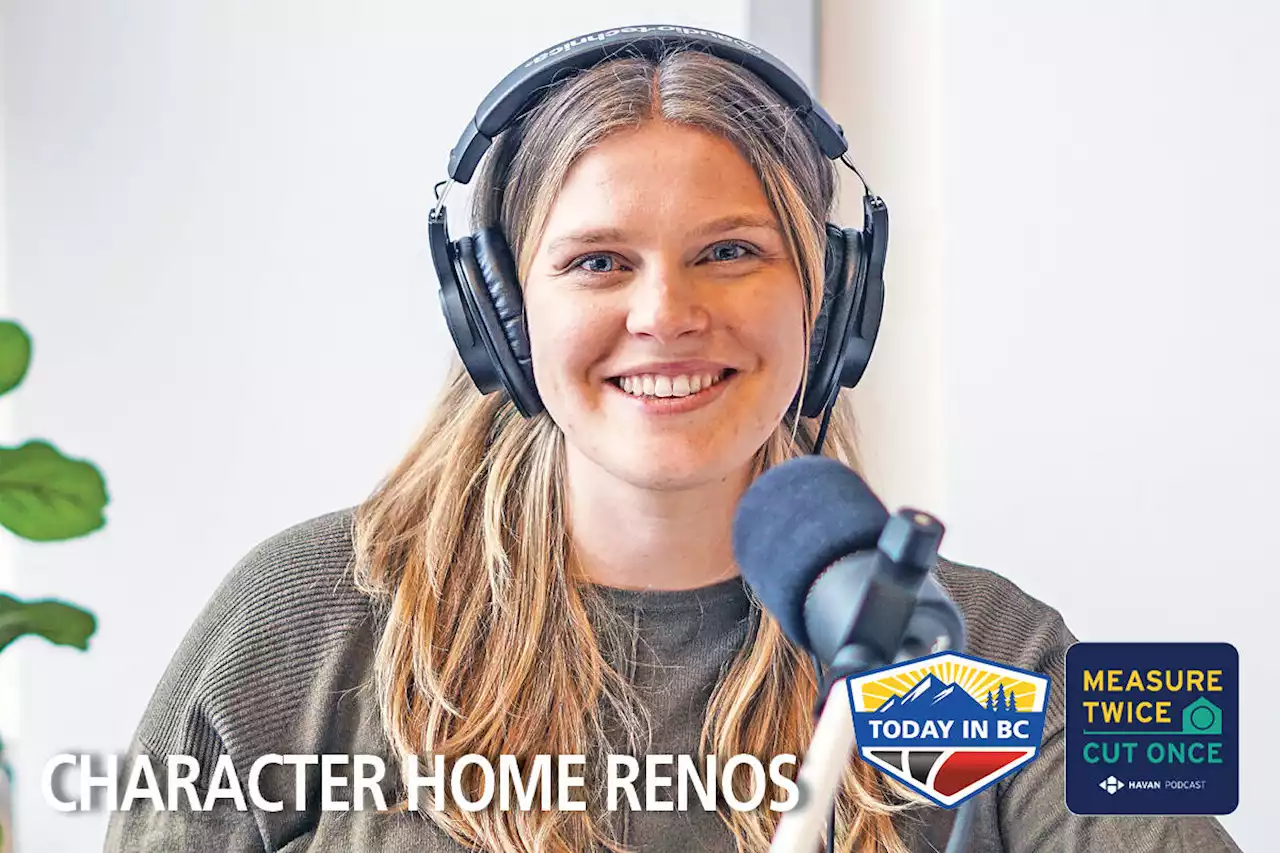 PODCAST: Good Bones, Character Home Renovations - Terrace Standard