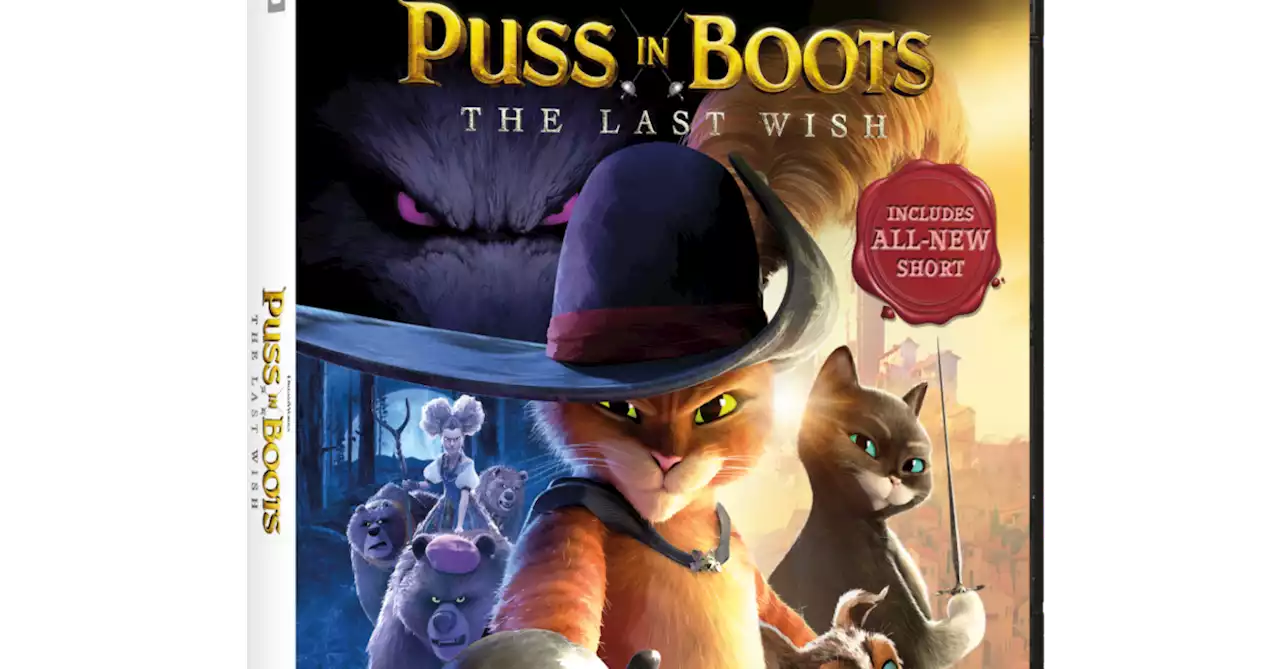 Puss In Boots: The Last Wish Hits 4K Blu-ray In Two Weeks