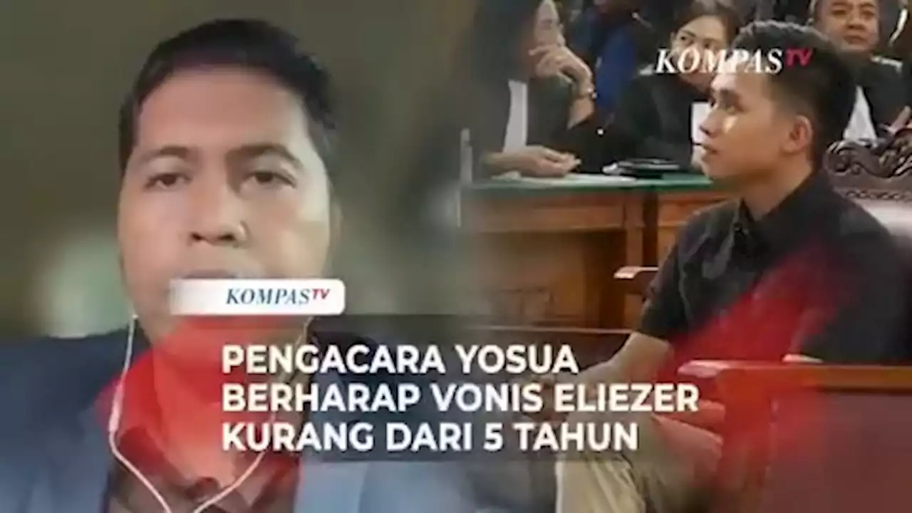 Pengacara Yosua Jelang Sidang Vonis Eliezer: Harapan Kami Lebih Ringan dari 5 Tahun