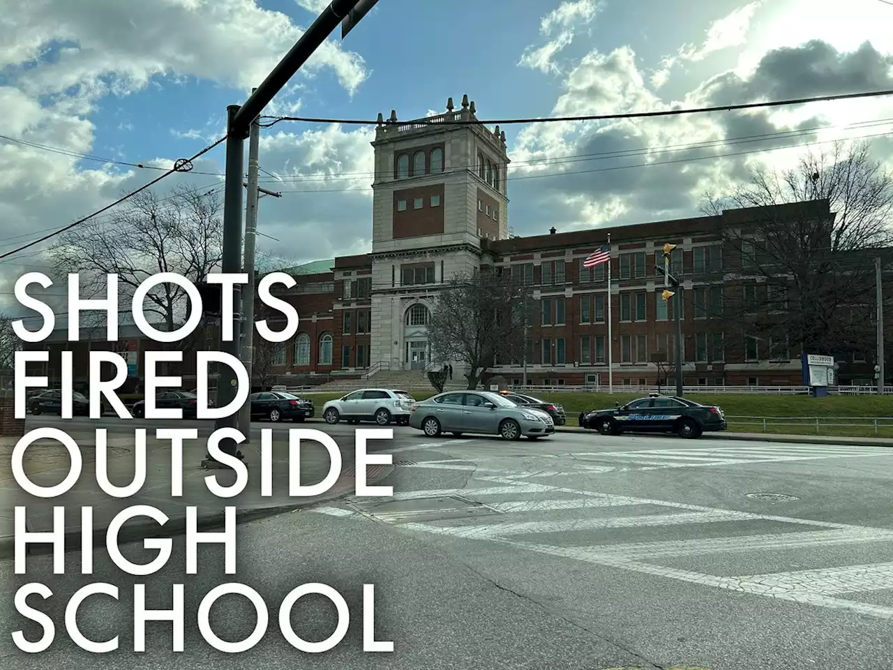 Student may have been target of shots fired outside Collinwood High School Wednesday morning