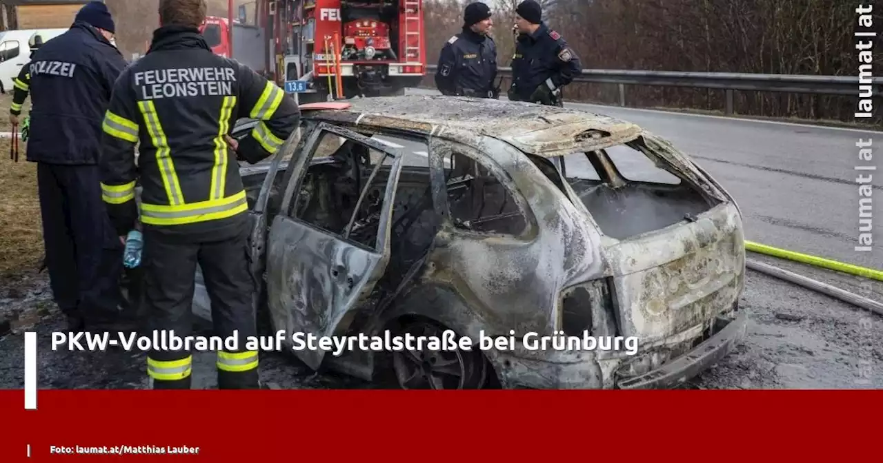 PKW-Vollbrand auf Steyrtalstraße bei Grünburg | laumat|at