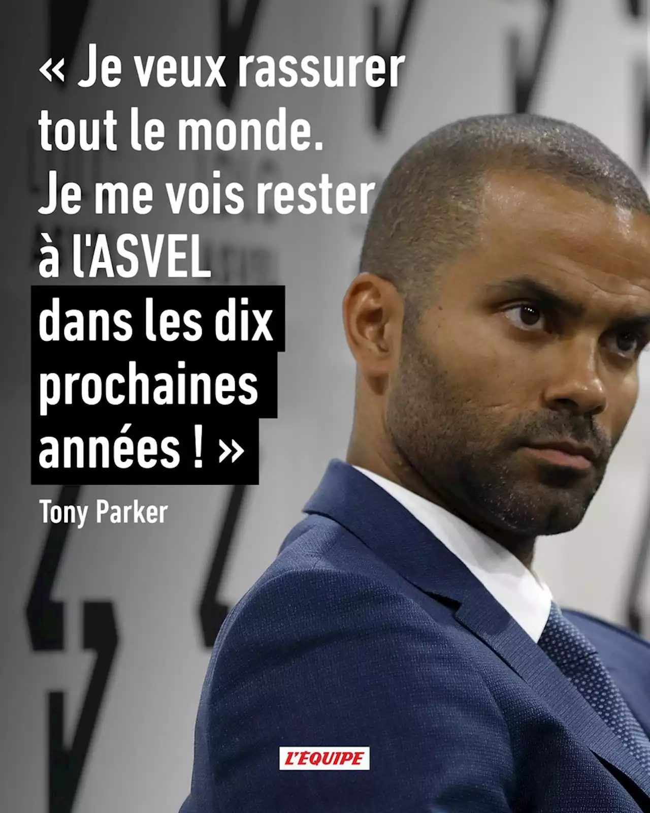 Tony Parker : « Je serai président » de l'Asvel