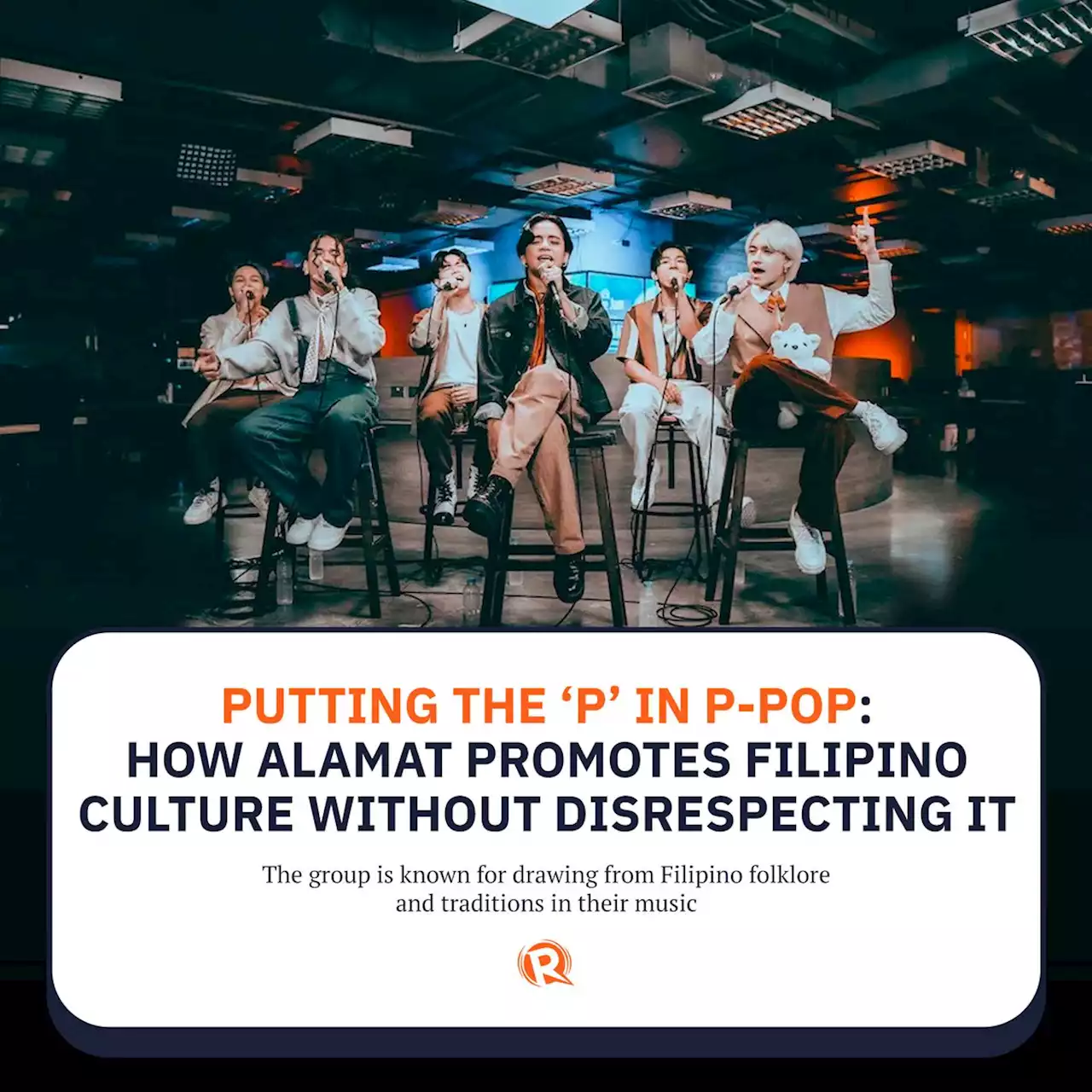 Putting the ‘P’ in P-pop: How ALAMAT promotes Filipino culture without disrespecting it