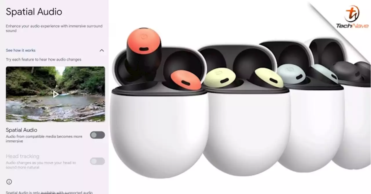 Pixel Buds Pro to introduce Spatial Audio with Head Tracking in the next software update | TechNave