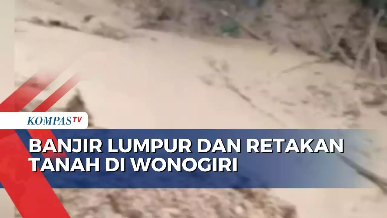 Banjir Lumpur dan Retakan Tanah di Wonogiri, 210 Warga Mengungsi!