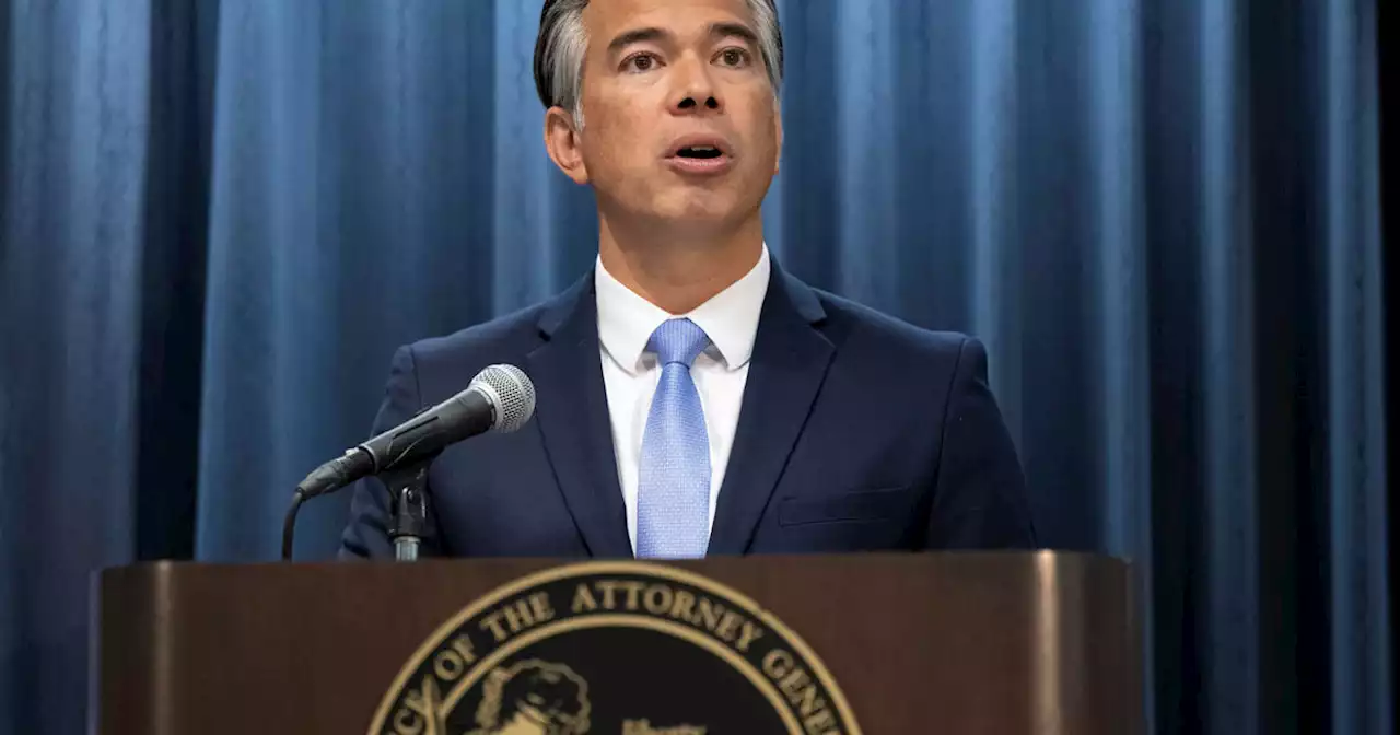 AG Bonta launches unit reviewing cases for possible wrongful convictions