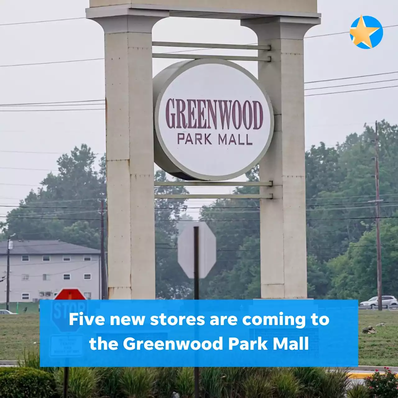 Here are 5 new stores coming to Greenwood Park Mall this spring