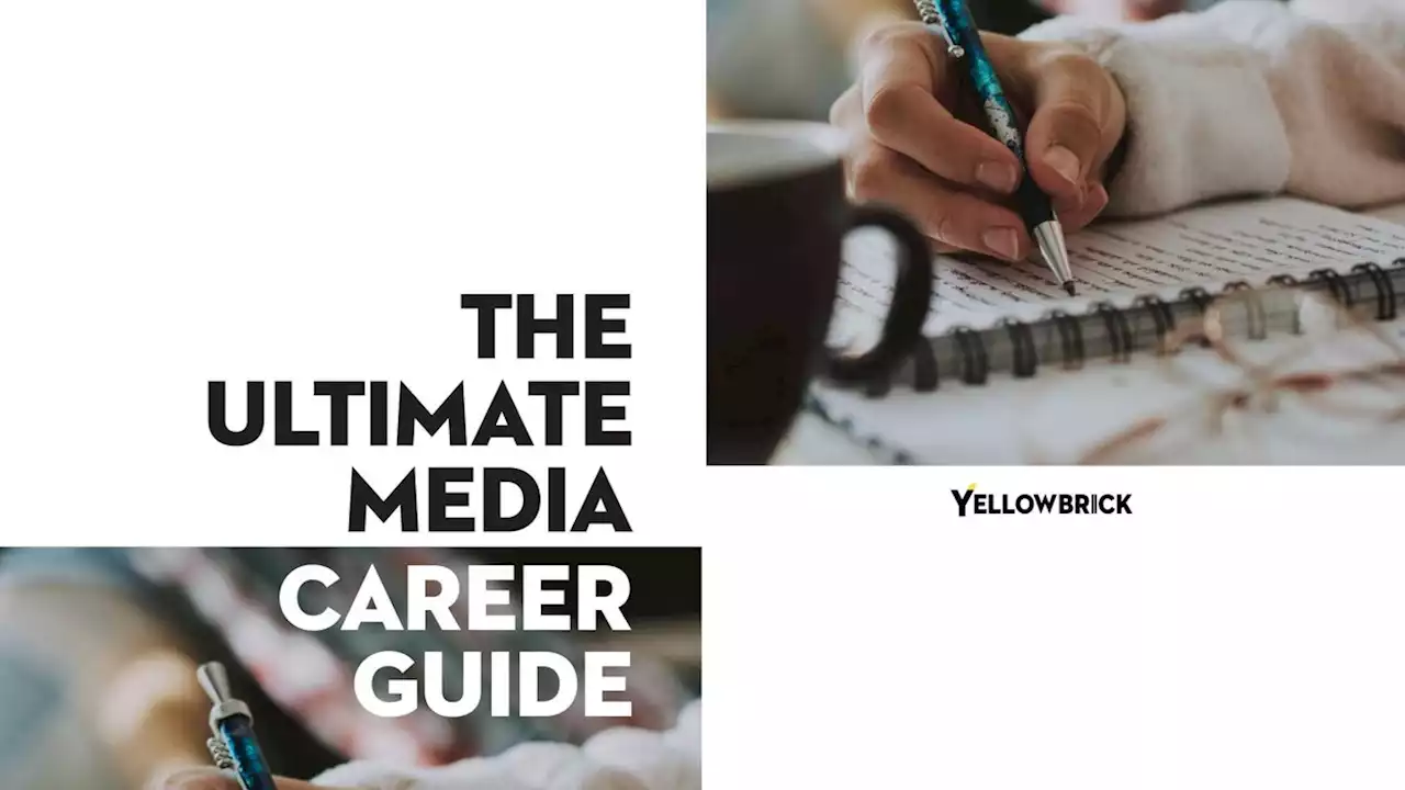 Your Ultimate Career Guide Into The Media Industry