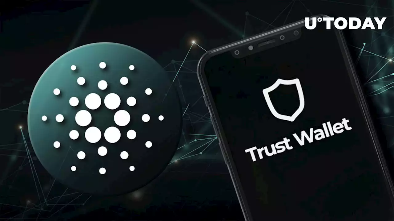 Cardano (ADA): Trust Wallet Announces New Release for Users in Wake of Valentine Upgrade