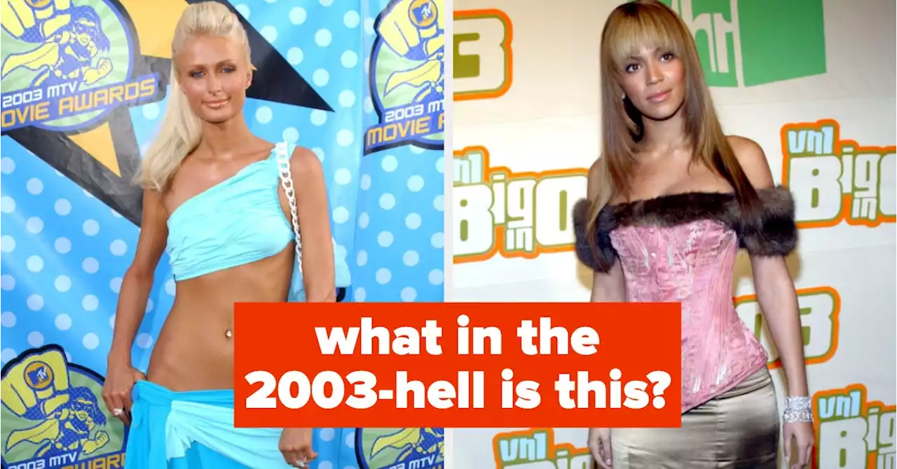 34 Fashion Moments From 20 Years Ago That Will Make You Wonder How We Ever Survived 2003