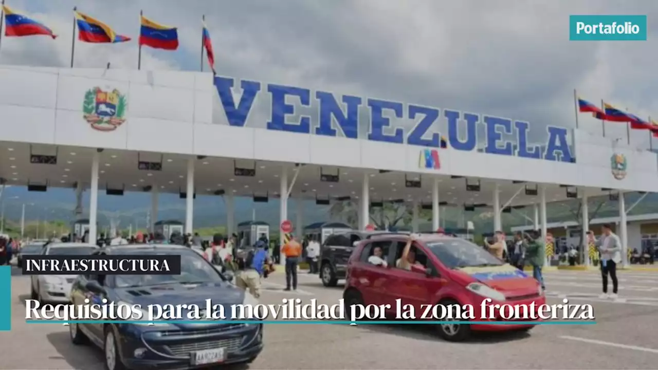 Venezuela: lo que deberán cumplir los vehículos que entren a Colombia