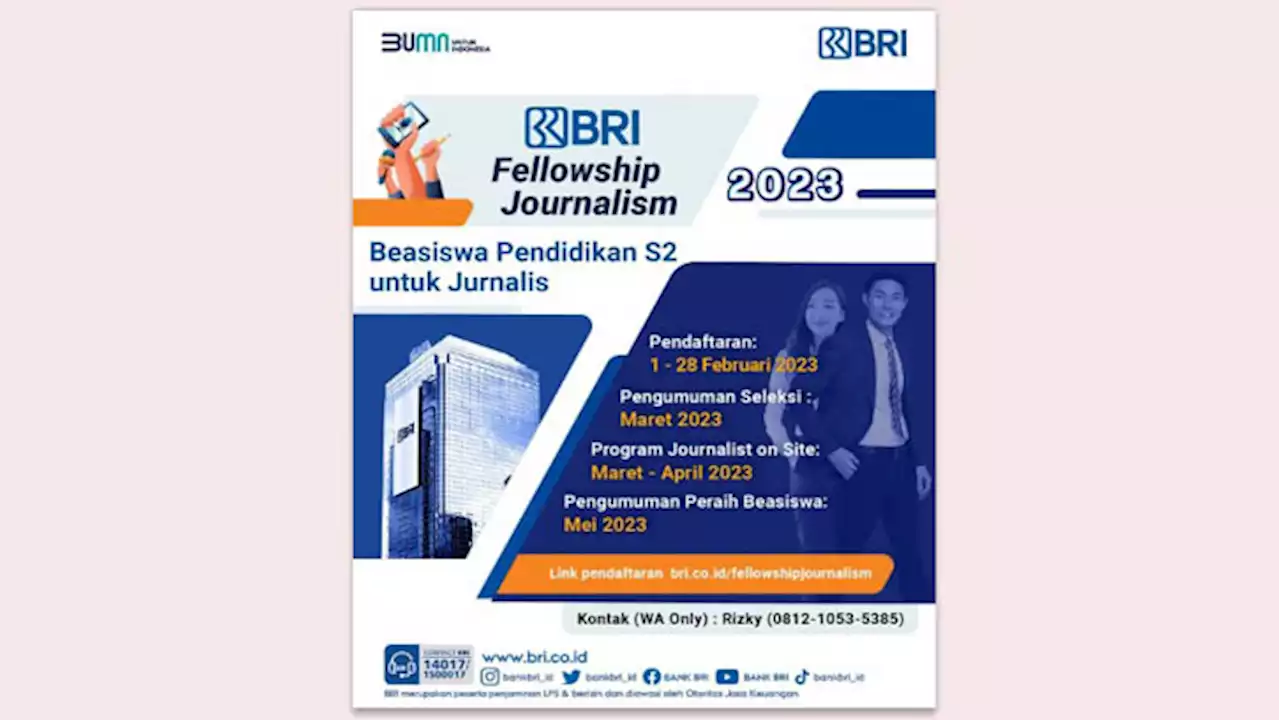 BRI Kembali Buka Kesempatan Beasiswa S2 Bagi Jurnalis, Cek Cara Daftarnya!