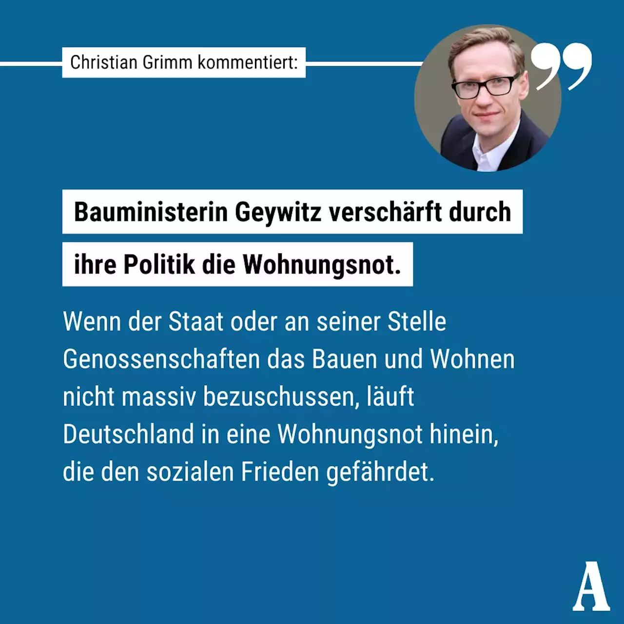 Bauministerin Geywitz verschärft durch ihre Politik die Wohnungsnot