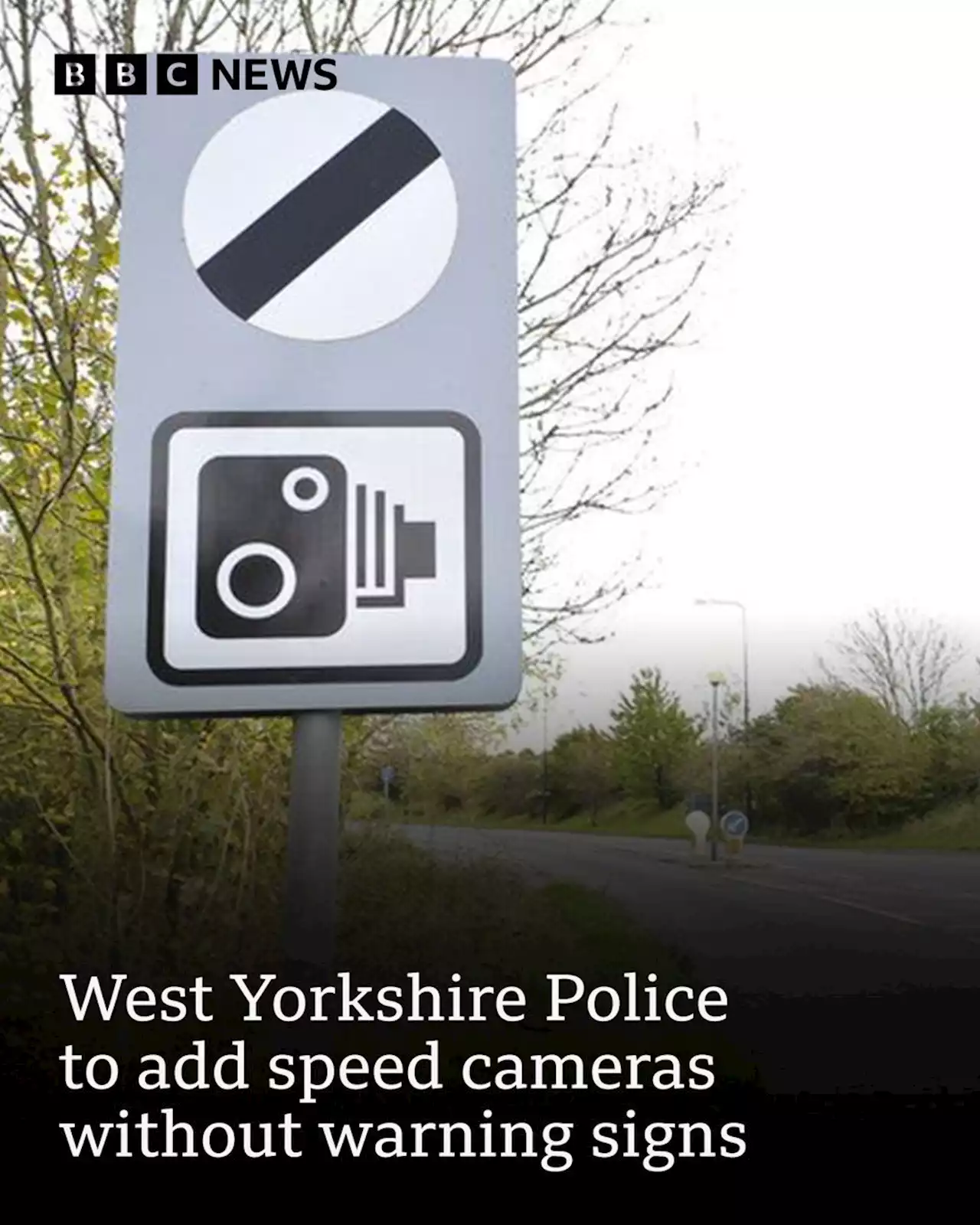 West Yorkshire Police to add speed cameras without warning signs