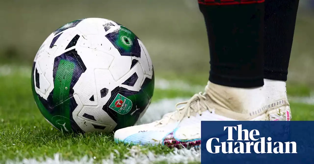 Format of Carabao Cup up for debate as EFL seeks deal with Premier League