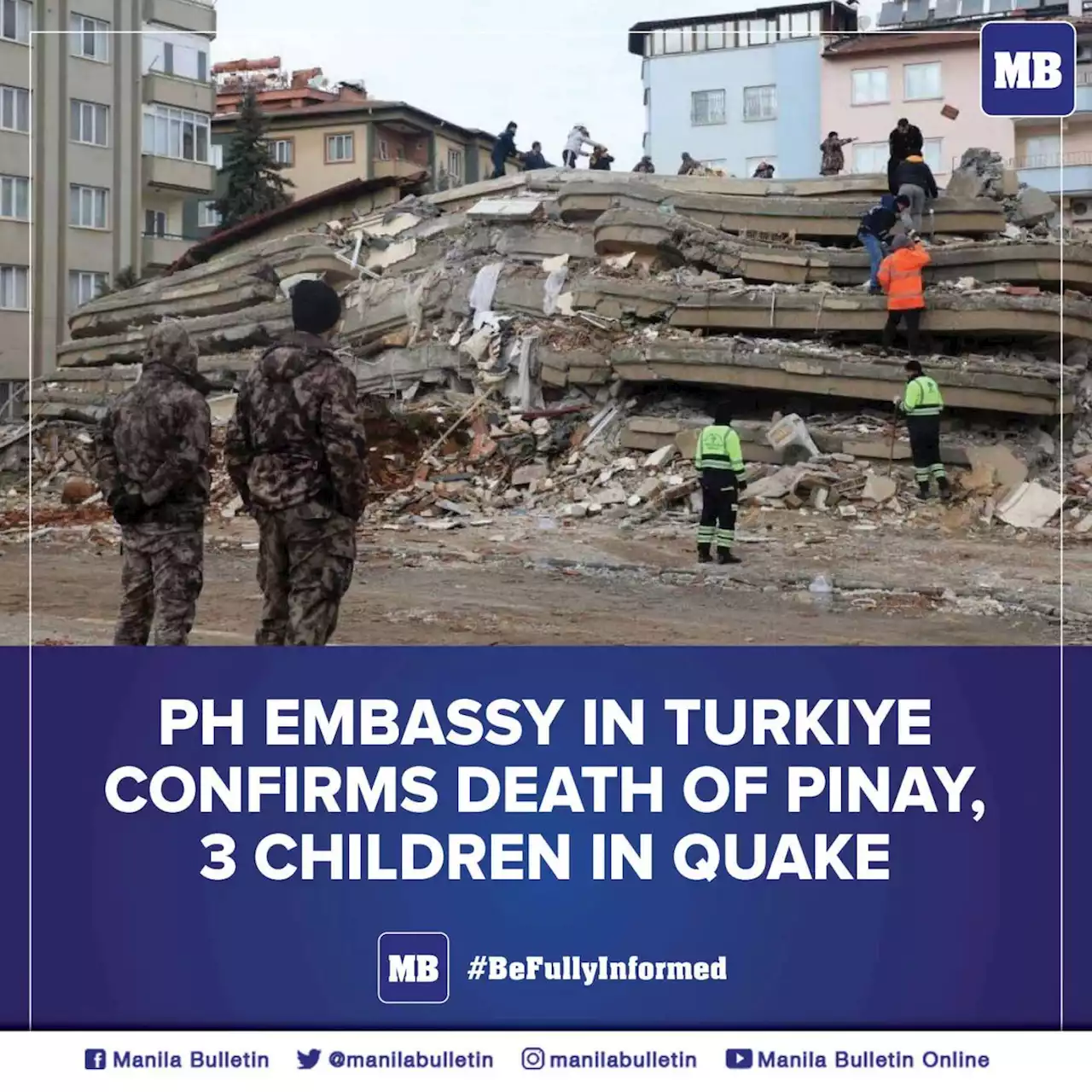 Pinay, 3 children die in Turkïye quake --- PH Embassy