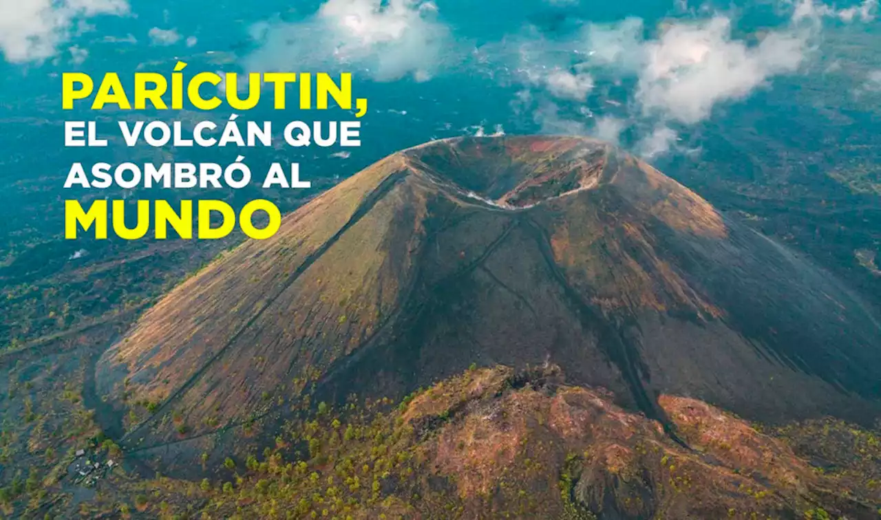 El día que el cielo cayó: la historia del nacimiento del volcán Parícutin | UNAM Global