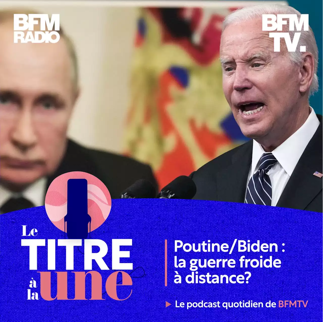 Poutine/Biden : la guerre froide à distance ?