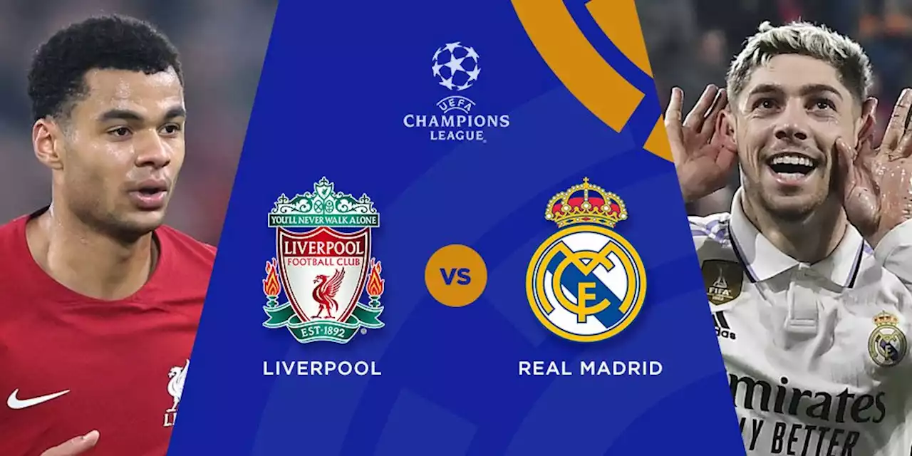 Jadwal Liga Champions: Liverpool vs Real Madrid, Rabu 22 Februari 2023 - Bola.net