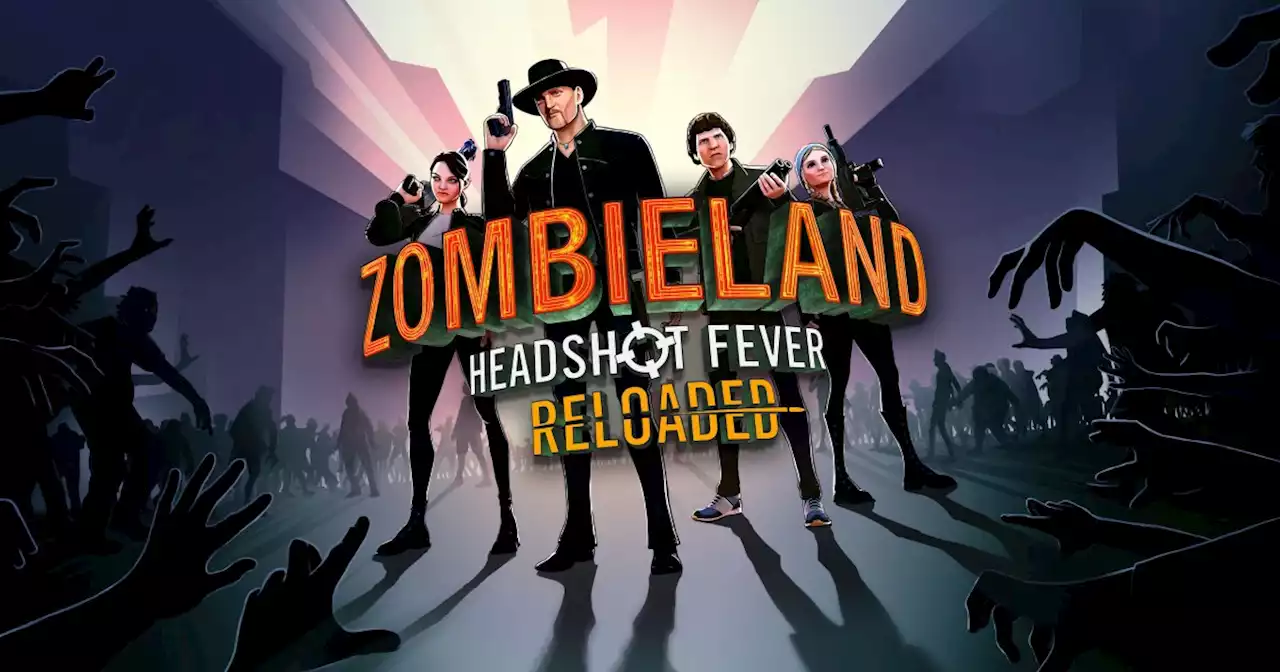 Zombieland: Headshot Fever Reloaded Trailer Previews Zombie Mayhem for PS VR2