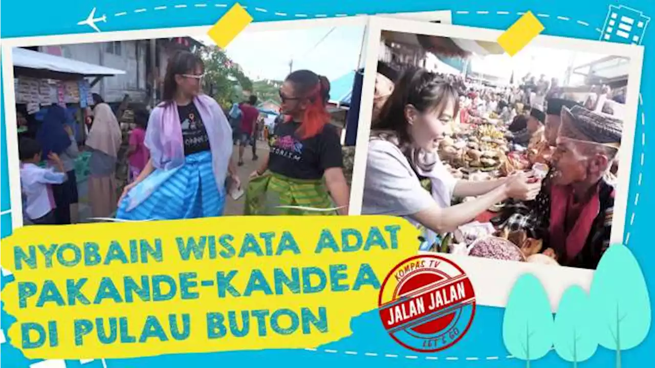 Nyobain Wisata Adat Pakande-kandea hingga ke Pantai Lakadau Buton | JALAN JALAN