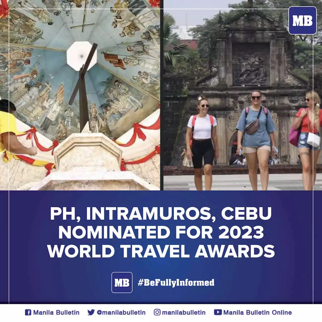 PH, Intramuros, Cebu nominated for 2023 World Travel Awards