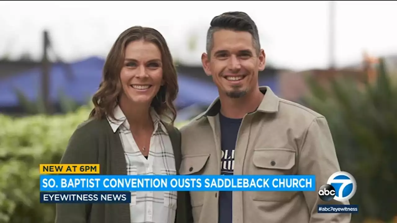 Orange County-based Saddleback Church ousted by Southern Baptist Convention for having woman pastor